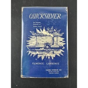 Quicksilver Robert Fulton Biography Florence Lawrence Signed 1937 First Edition